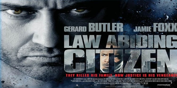 Law Abiding Citizen "2009"